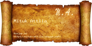 Mituk Attila névjegykártya